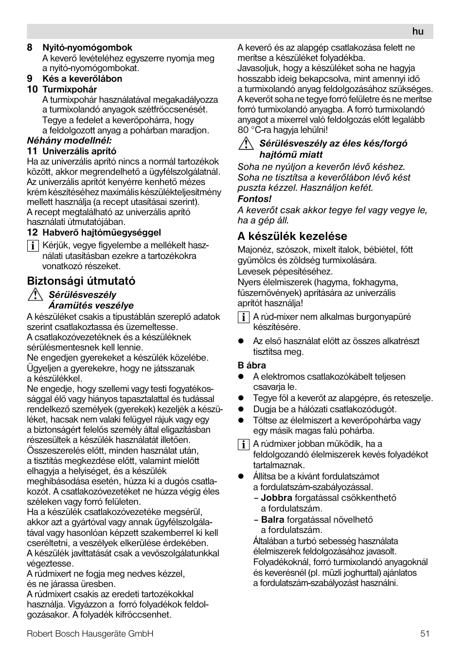 Biztonsági útmutató, A készülék kezelése | Bosch Mixeur plongeant MSM7700 bleu clair de lune blanc User Manual | Page 51 / 72