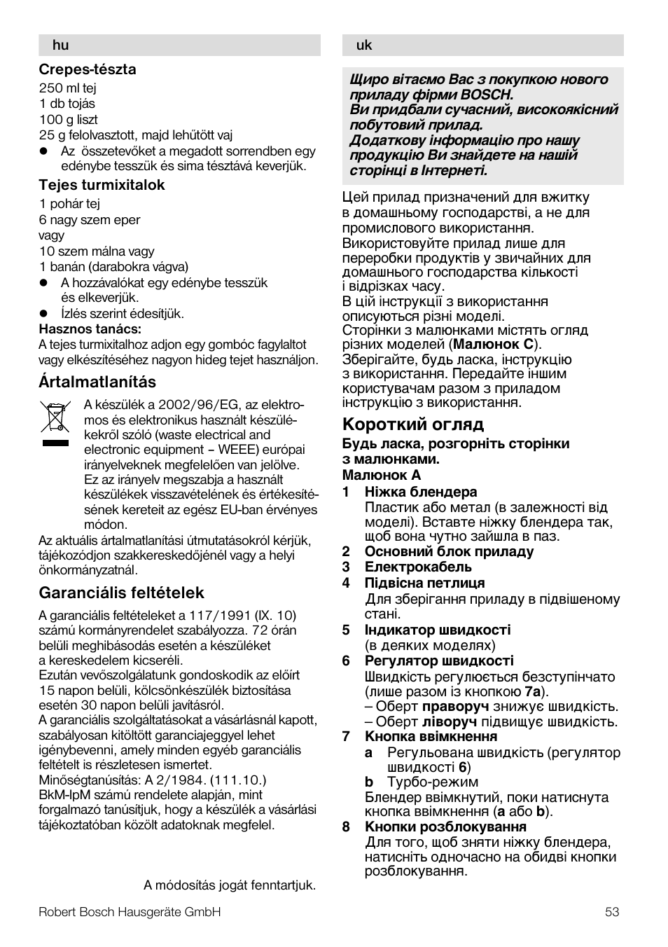 Ártalmatlanítás, Garanciális feltételek, Kopo¹®å¼ o¨æøª | Bosch Mixeur plongeant MSM7700 bleu clair de lune blanc User Manual | Page 53 / 72