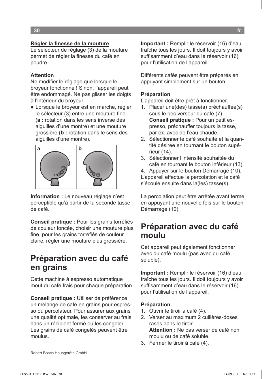 Préparation avec du café en grains, Préparation avec du café moulu | Bosch TES50129RW VeroCafe Machine à café Expresso automatique Noir User Manual | Page 30 / 117