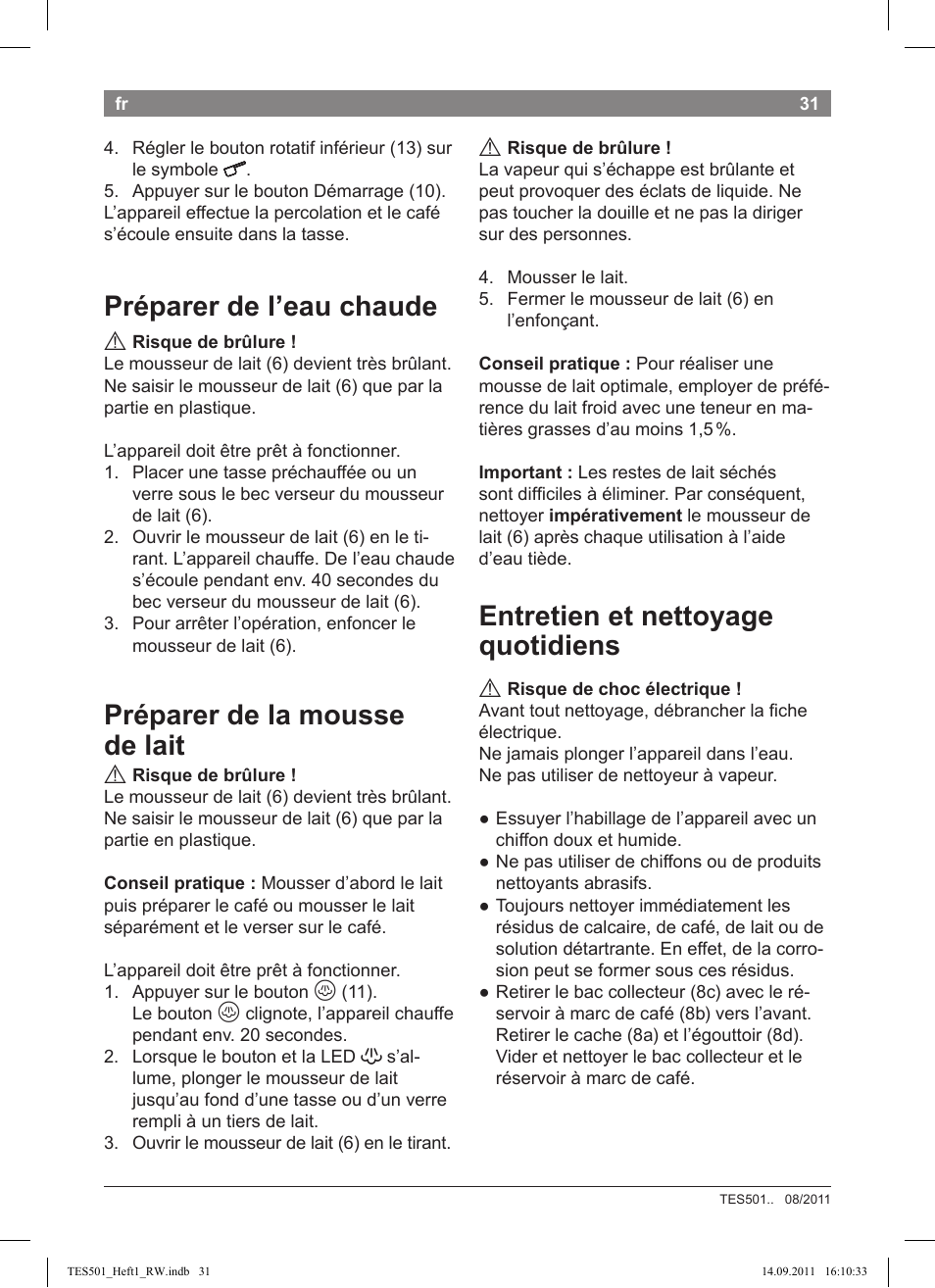 Préparer de l’eau chaude, Préparer de la mousse de lait, Entretien et nettoyage quotidiens | Bosch TES50129RW VeroCafe Machine à café Expresso automatique Noir User Manual | Page 31 / 117