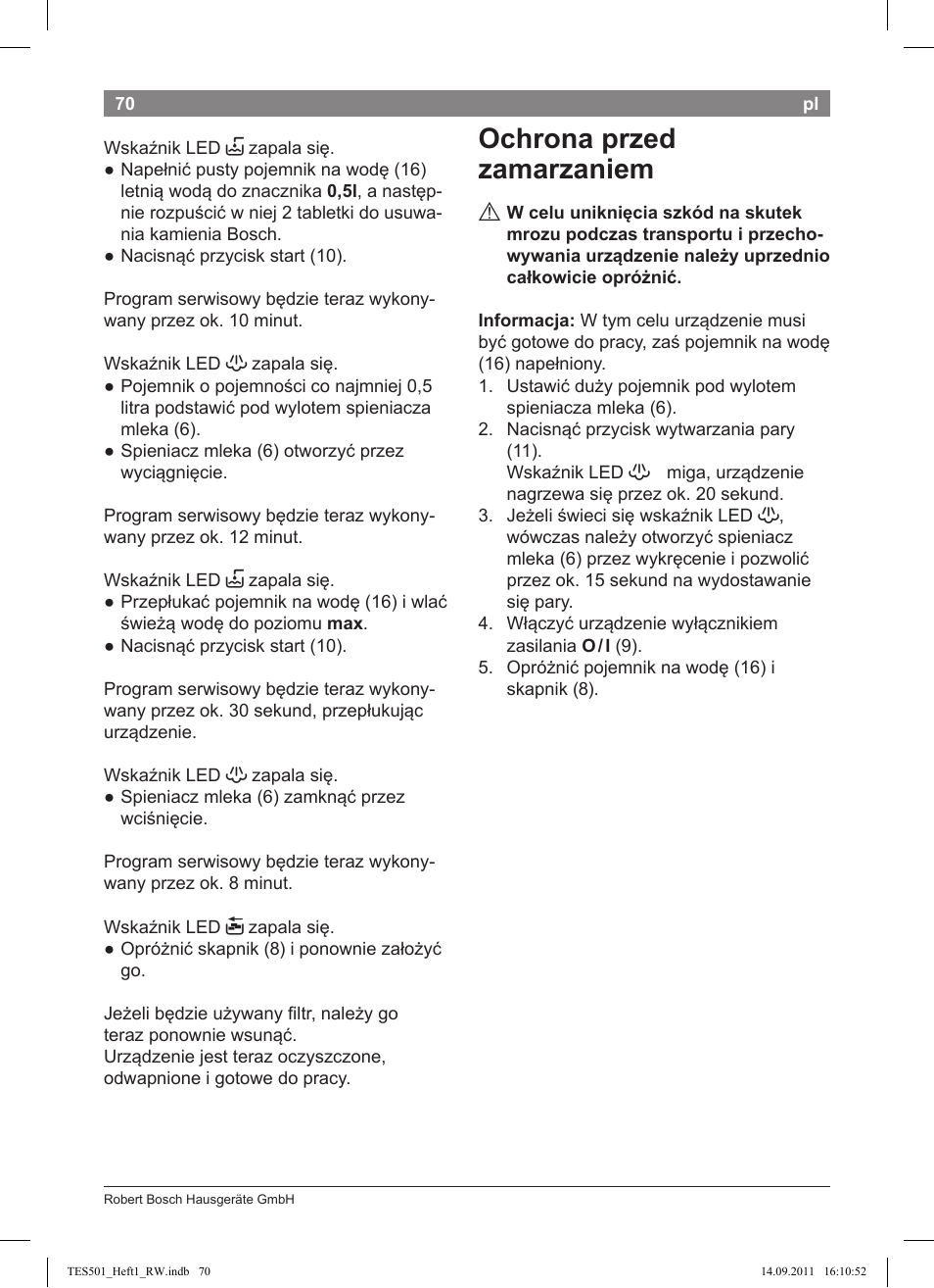 Ochrona przed zamarzaniem | Bosch TES50129RW VeroCafe Machine à café Expresso automatique Noir User Manual | Page 70 / 117