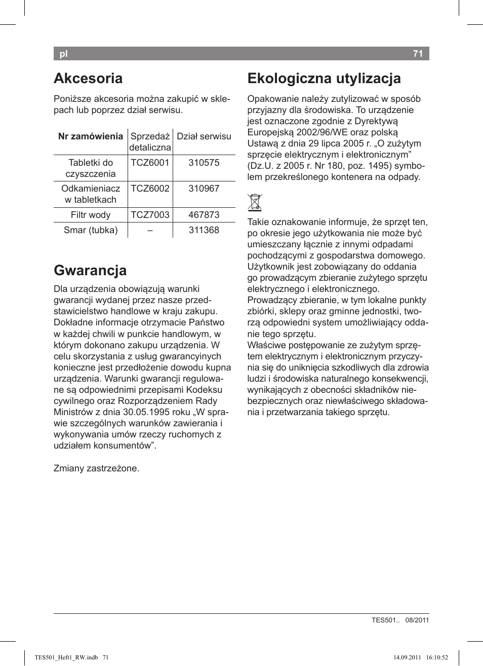 Akcesoria, Gwarancja, Ekologiczna utylizacja | Bosch TES50129RW VeroCafe Machine à café Expresso automatique Noir User Manual | Page 71 / 117