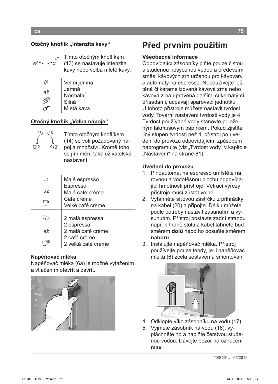 Před prvním použitím | Bosch TES50129RW VeroCafe Machine à café Expresso automatique Noir User Manual | Page 79 / 117