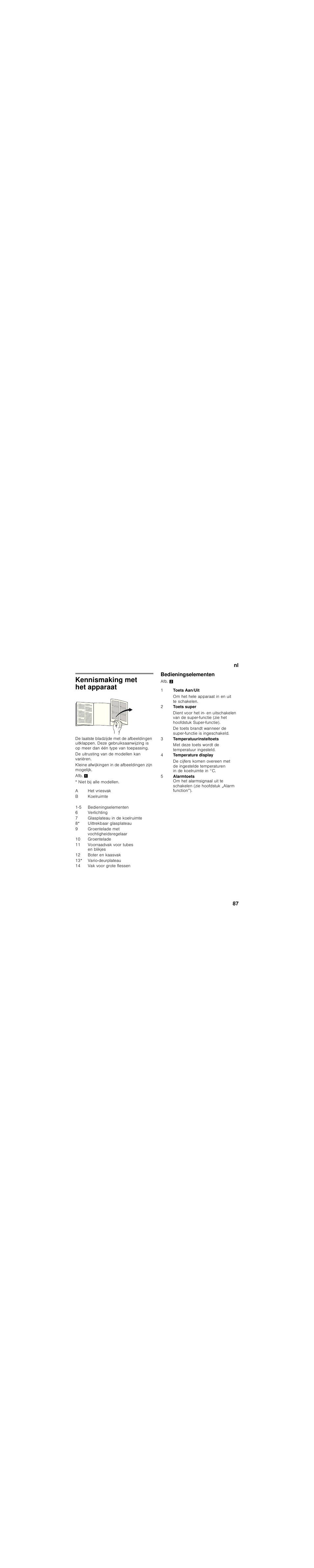 Kennismaking met het apparaat, Bedieningselementen | Bosch KIL82AF30 Réfrigérateur intégrable Premium Fixation de porte à pantographe User Manual | Page 87 / 105