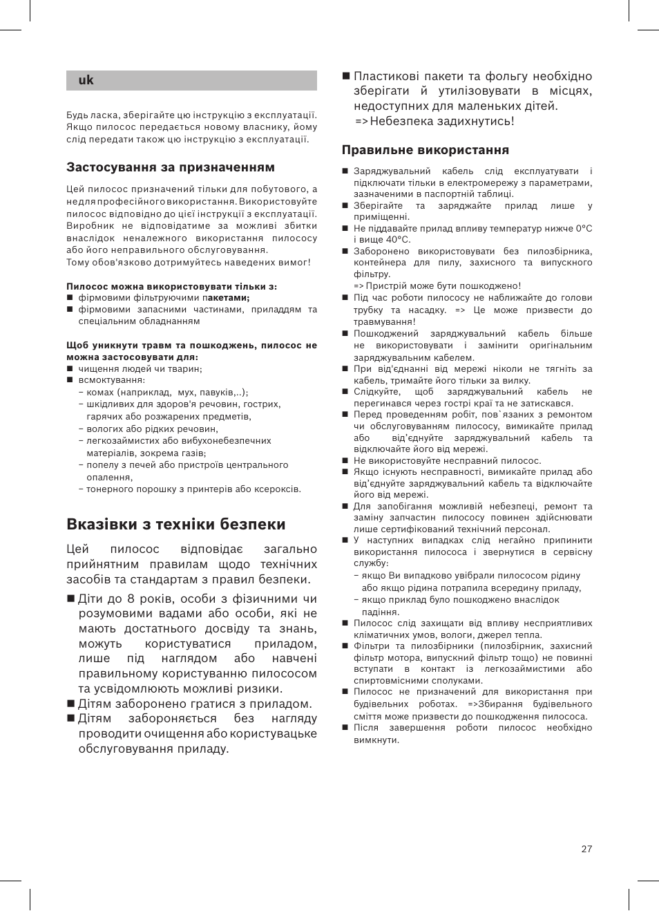 Вказівки з техніки безпеки, Застосування за призначенням, Правильне використання | Bosch LithiumPower 25.2V Aspirateur balai sans fil rechargeable BBH52550 Argent minéral User Manual | Page 28 / 108