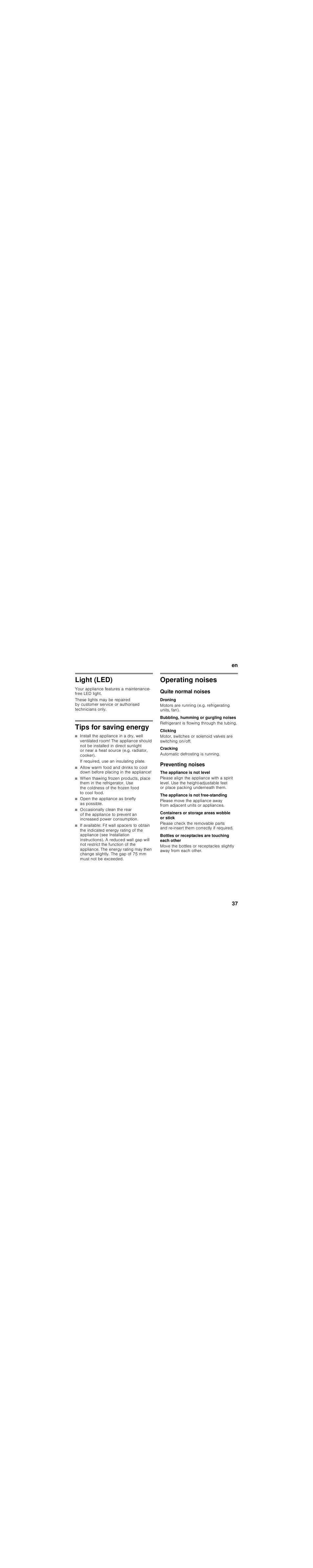 Light (led), Tips for saving energy, If required, use an insulating plate | Open the appliance as briefly as possible, Operating noises, Quite normal noises, Droning, Bubbling, humming or gurgling noises, Clicking, Cracking | Bosch KGN49SM31 Réfrigérateur-congélateur combiné Premium Luxe User Manual | Page 37 / 102