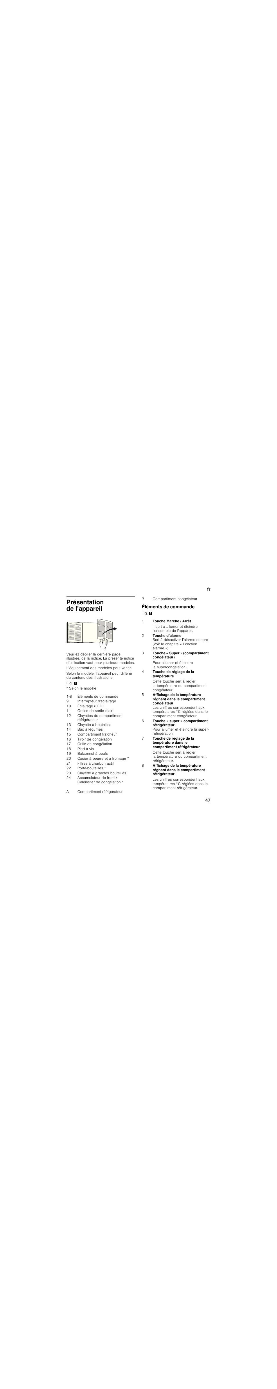 Présentation de l’appareil, Éléments de commande | Bosch KGN49SM31 Réfrigérateur-congélateur combiné Premium Luxe User Manual | Page 47 / 102