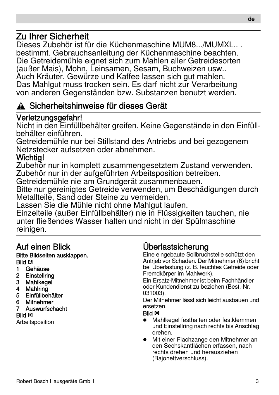 Zu ihrer sicherheit, Sicherheitshinweise für dieses gerät, Auf einen blick | Überlastsicherung | Bosch MUZXLVE1 VitalEmotion pour les maîtres du pain le kit VitalEmotion est composé dun moulin à céréales dun mini-hachoir Multi-mixer et de 3 disques User Manual | Page 3 / 74