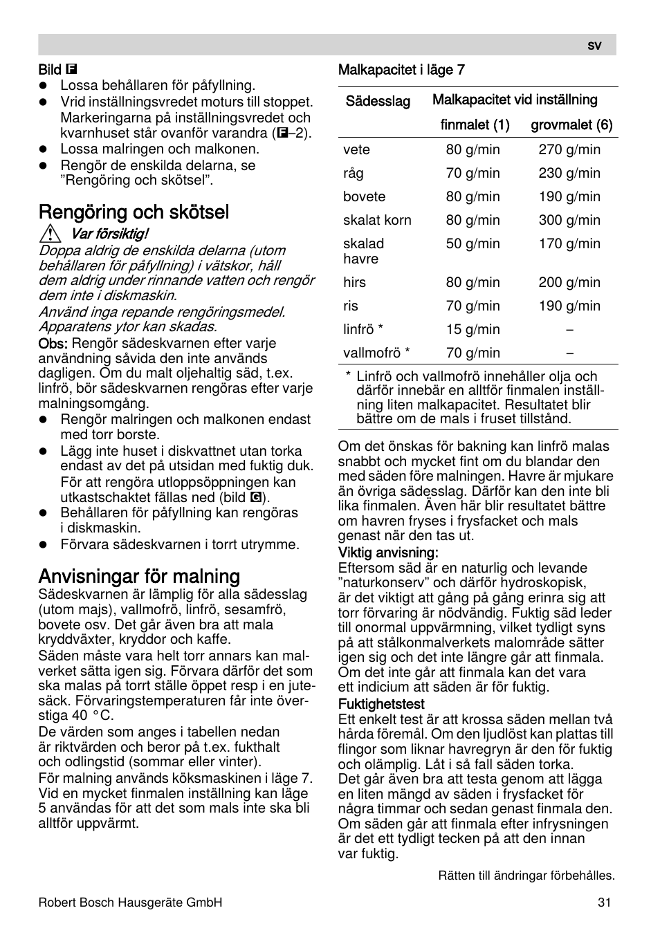 Rengöring och skötsel, Anvisningar för malning | Bosch MUZXLVE1 VitalEmotion pour les maîtres du pain le kit VitalEmotion est composé dun moulin à céréales dun mini-hachoir Multi-mixer et de 3 disques User Manual | Page 31 / 74