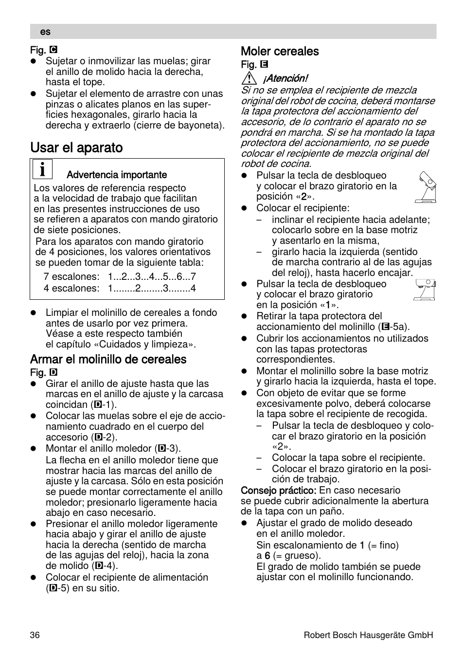 Usar el aparato, Armar el molinillo de cereales, Moler cereales | Bosch MUZXLVE1 VitalEmotion pour les maîtres du pain le kit VitalEmotion est composé dun moulin à céréales dun mini-hachoir Multi-mixer et de 3 disques User Manual | Page 36 / 74