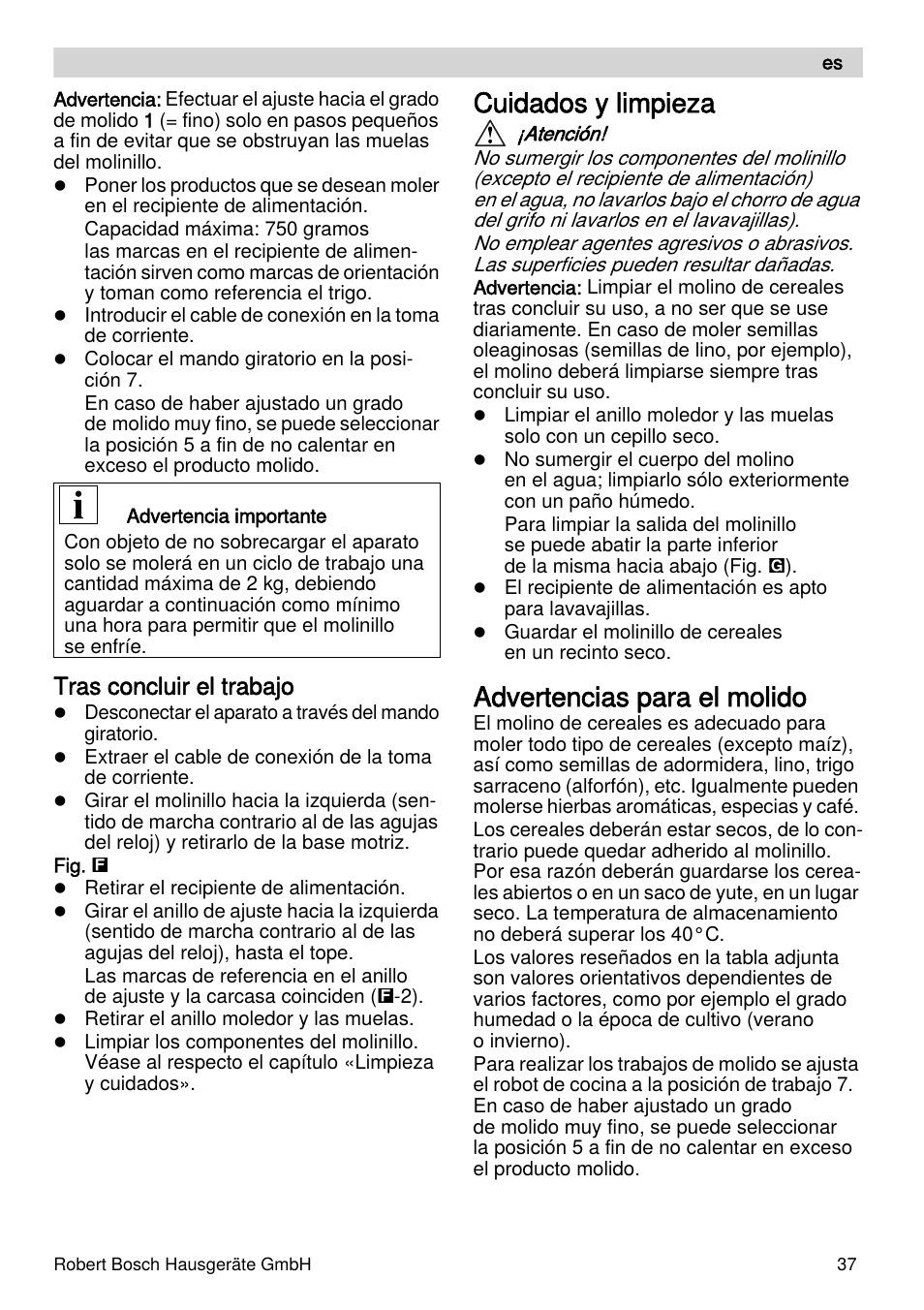 Cuidados y limpieza, Advertencias para el molido, Tras concluir el trabajo | Bosch MUZXLVE1 VitalEmotion pour les maîtres du pain le kit VitalEmotion est composé dun moulin à céréales dun mini-hachoir Multi-mixer et de 3 disques User Manual | Page 37 / 74