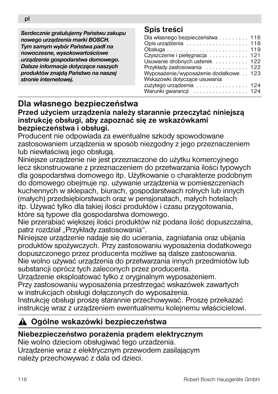 Dla własnego bezpieczeñstwa, Ogólne wskazówki bezpieczeñstwa, Spis treœci | Bosch MUM4640 ROBOT BLANC ROSE 550W BLENDER BOL PLASTI User Manual | Page 116 / 174