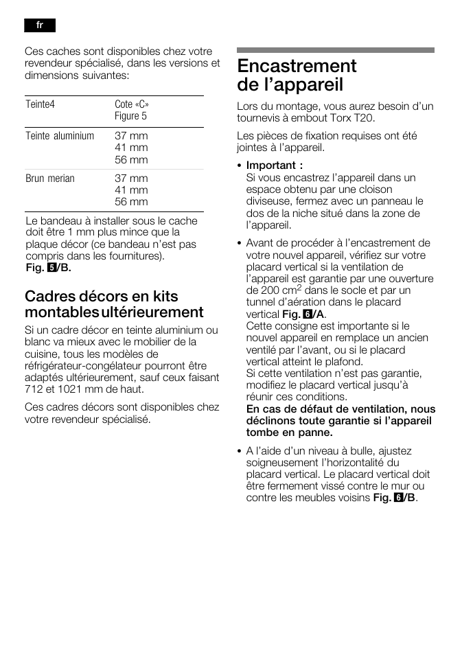 Encastrement de l'appareil, Cadres décors en kits montables ultérieurement | Bosch KFL24A51FF User Manual | Page 16 / 68