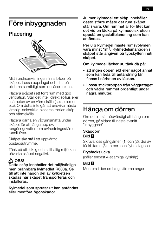 Före inbyggnaden, Hänga om dörren, Placering | Bosch KFL24A51FF User Manual | Page 37 / 68