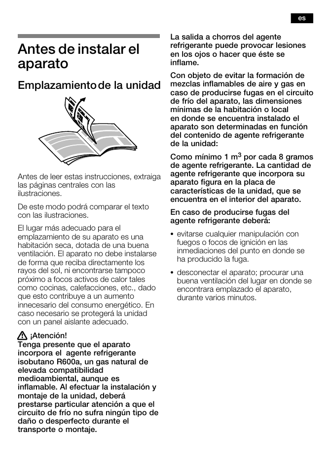 Antes de instalar el aparato, Emplazamiento de la unidad | Bosch KFL24A51FF User Manual | Page 45 / 68