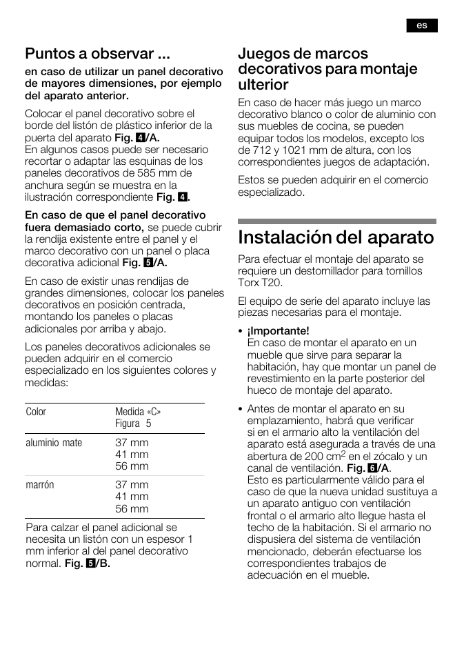 Instalación del aparato, Puntos a observar, Juegos de marcos decorativos para montaje ulterior | Bosch KFL24A51FF User Manual | Page 47 / 68