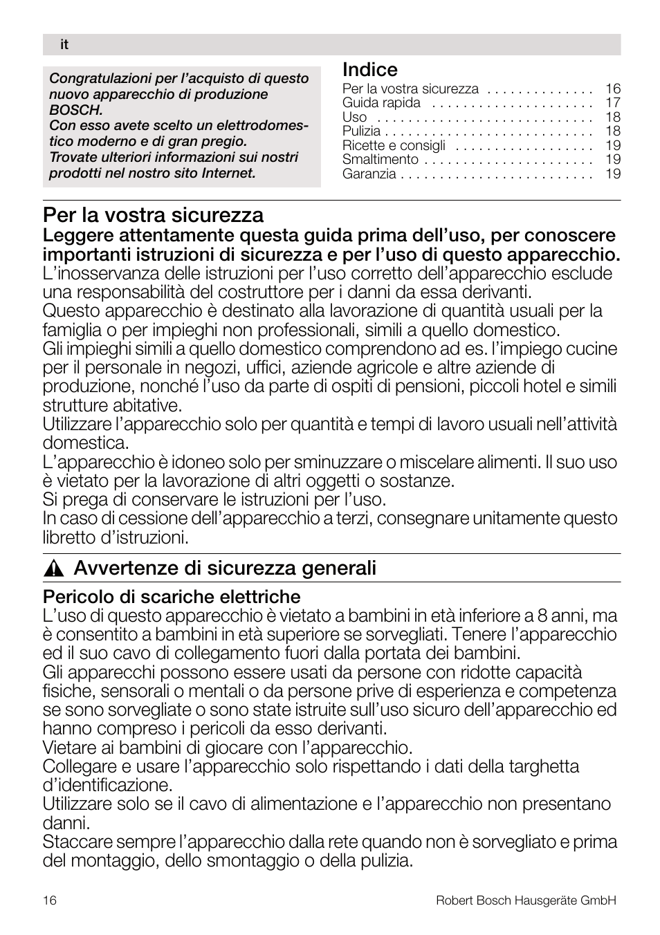 Per la vostra sicurezza, Avvertenze di sicurezza generali, Indice | Bosch MSM67160 Mixeur plongeant noir gris User Manual | Page 16 / 98