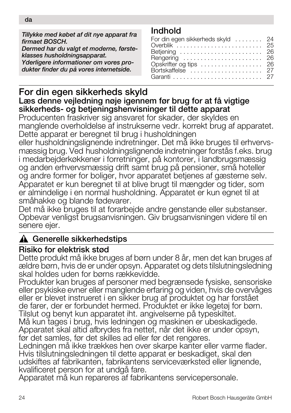 For din egen sikkerheds skyld, Indhold | Bosch MSM67160 Mixeur plongeant noir gris User Manual | Page 24 / 98