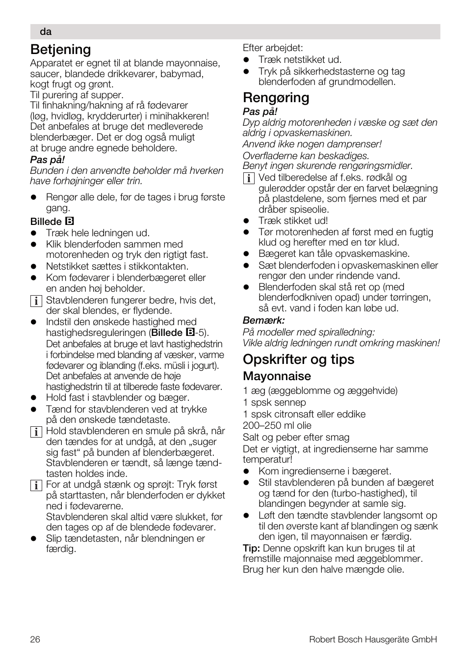 Betjening, Rengøring, Opskrifter og tips | Mayonnaise | Bosch MSM67160 Mixeur plongeant noir gris User Manual | Page 26 / 98