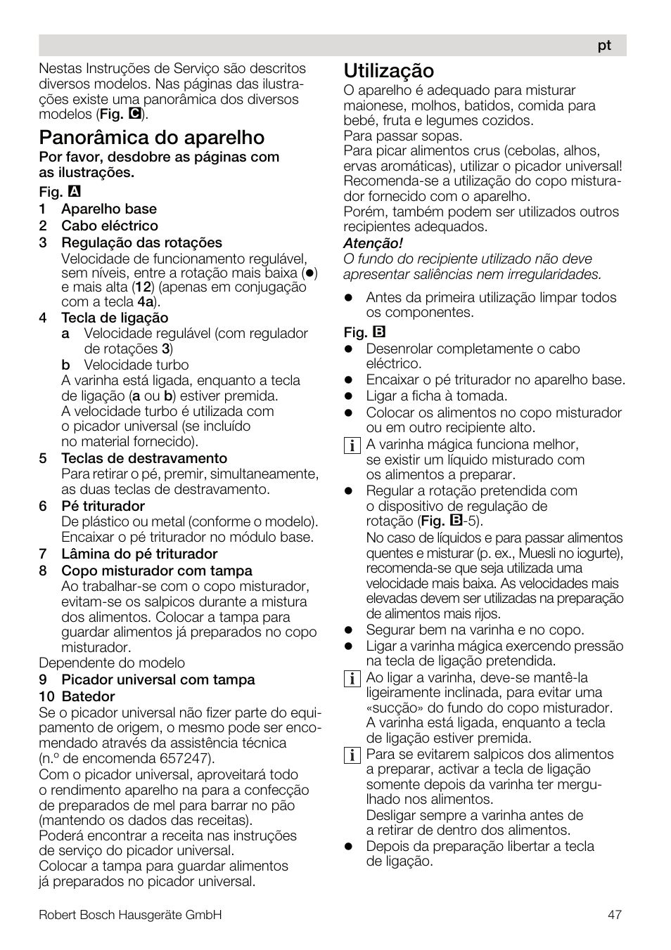 Panorâmica do aparelho, Utilização | Bosch MSM67160 Mixeur plongeant noir gris User Manual | Page 47 / 98