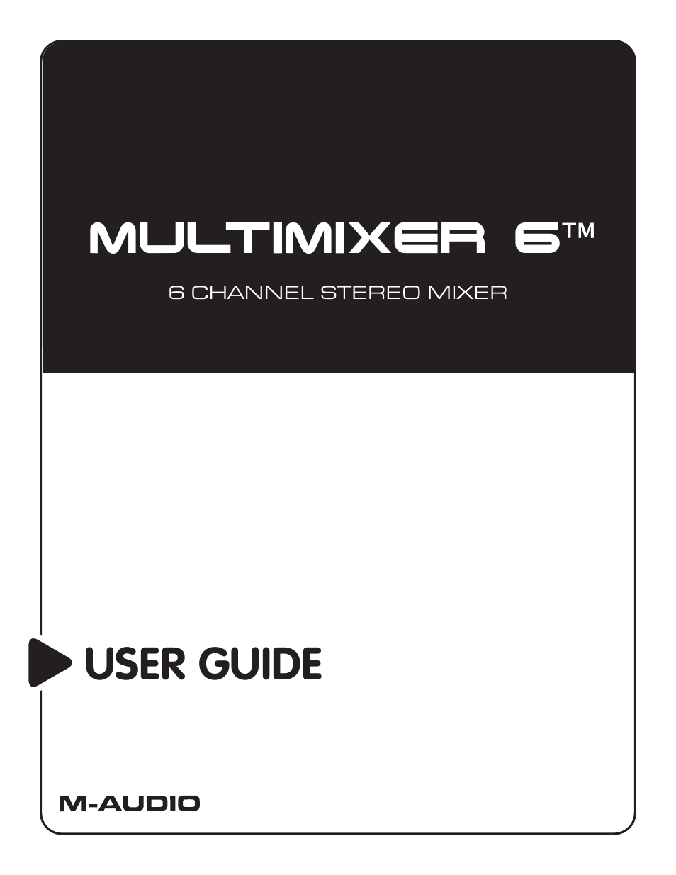 M-AUDIO Multimixer 6 User Manual | 3 pages