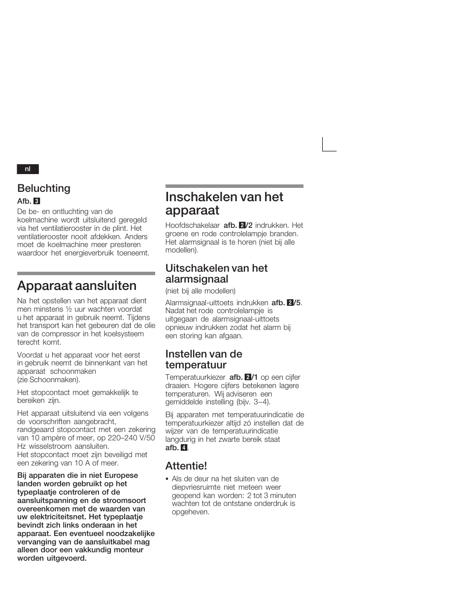 Apparaat aansluiten, Inschakelen van het apparaat, Beluchting | Uitschakelen van het alarmsignaal, Instellen van de temperatuur, Attentie | Bosch GUD15A50 Congélateur intégrable Premium Fixation de porte à pantographe User Manual | Page 54 / 65