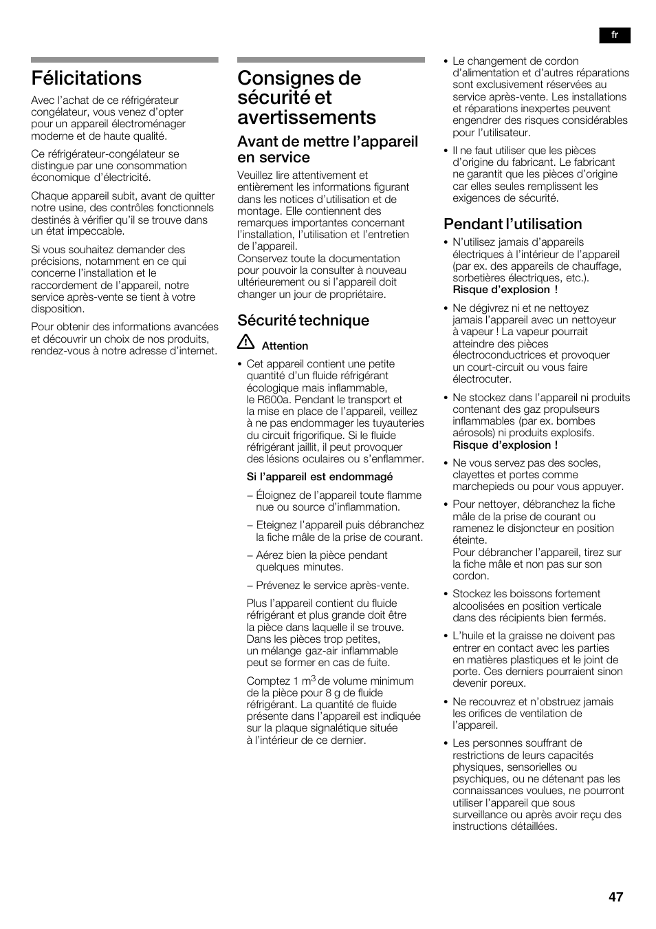 Félicitations, Consignes de sécurité et avertissements, Avant de mettre l'appareil en service | Sécurité technique, Pendant l'utilisation | Bosch KAD62S51 Réfrigérateur-congélateur américain Premium User Manual | Page 47 / 114