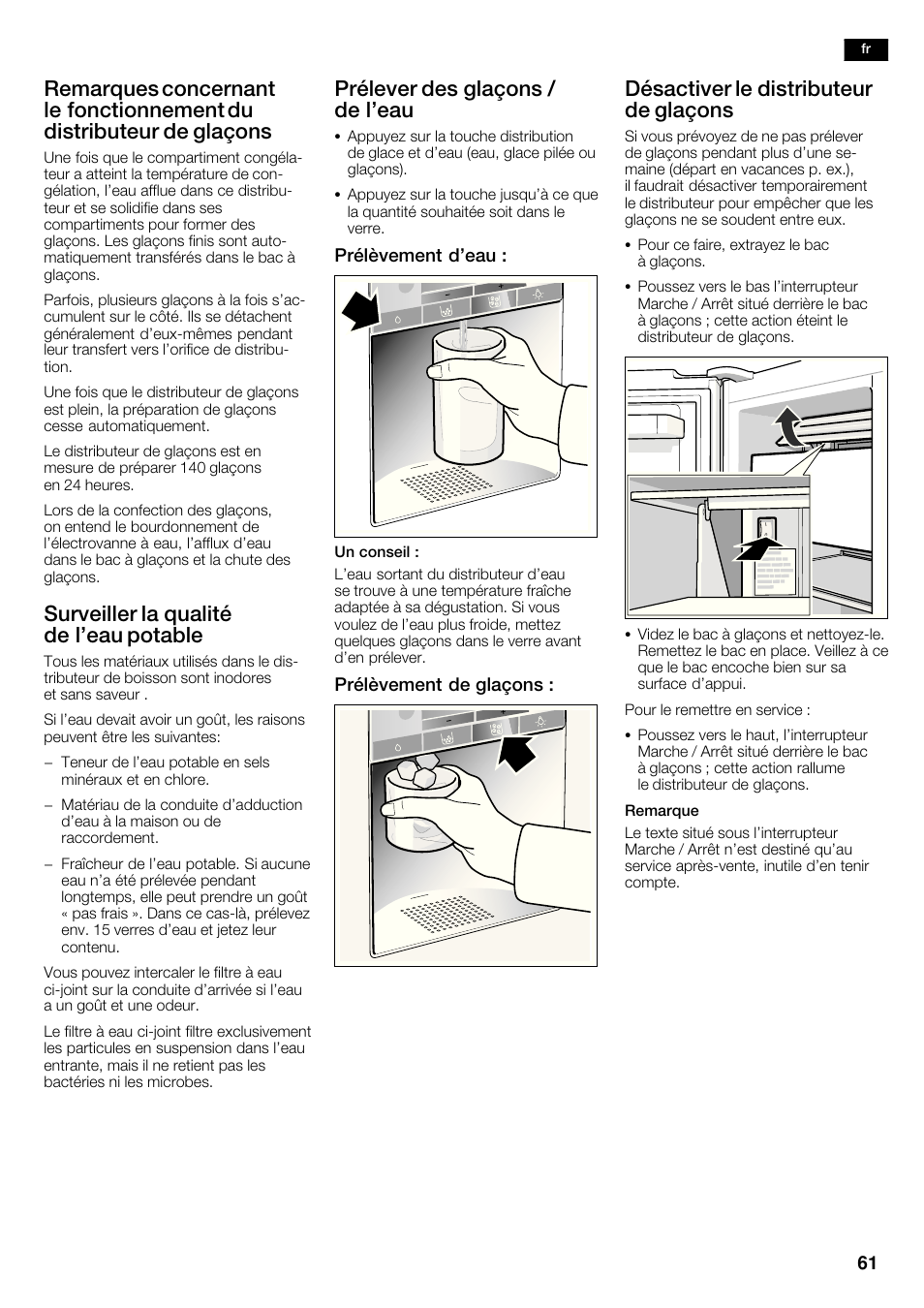 Surveiller la qualité de l'eau potable, Prélever des glaçons / de l'eau, Désactiver le distributeur de glaçons | Bosch KAD62S51 Réfrigérateur-congélateur américain Premium User Manual | Page 61 / 114