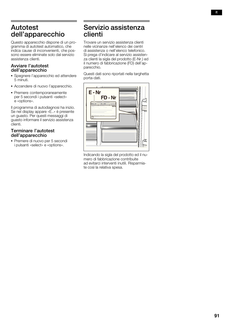 Autotest dell'apparecchio, Servizio assistenza clienti | Bosch KAD62S51 Réfrigérateur-congélateur américain Premium User Manual | Page 91 / 114