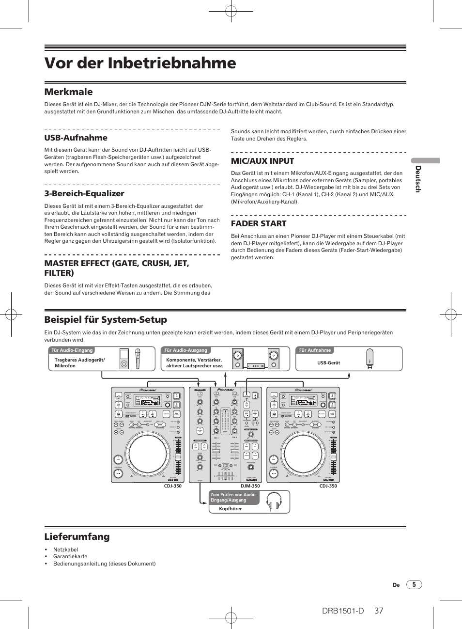 Vor der inbetriebnahme, Merkmale beispiel für system-setup lieferumfang, Merkmale | Beispiel für system-setup, Lieferumfang, Drb1501-d, Usb-aufnahme, Bereich-equalizer, Master effect (gate, crush, jet, filter), Mic/ aux input | Pioneer DJM-350-W User Manual | Page 37 / 116