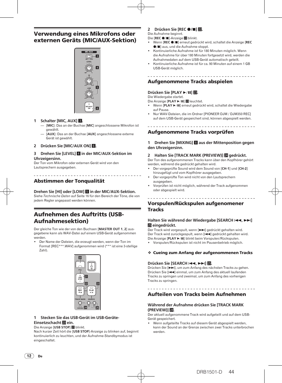 Aufnehmen des auftritts (usb- aufnahmesektion), Drb1501-d, Abstimmen der tonqualität | Aufgenommene tracks abspielen, Aufgenommene tracks vorprüfen, Vorspulen/ rückspulen aufgenomener tracks, Aufteilen von tracks beim aufnehmen | Pioneer DJM-350-W User Manual | Page 44 / 116