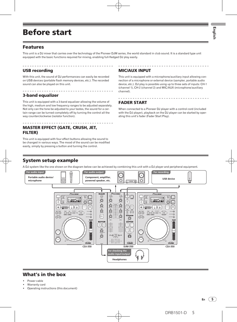 Before start, Features system setup example what’s in the box, Features | System setup example, What’s in the box, Drb1501-d, Usb recording, Band equalizer, Master effect (gate, crush, jet, filter), Mic/ aux input | Pioneer DJM-350-W User Manual | Page 5 / 116