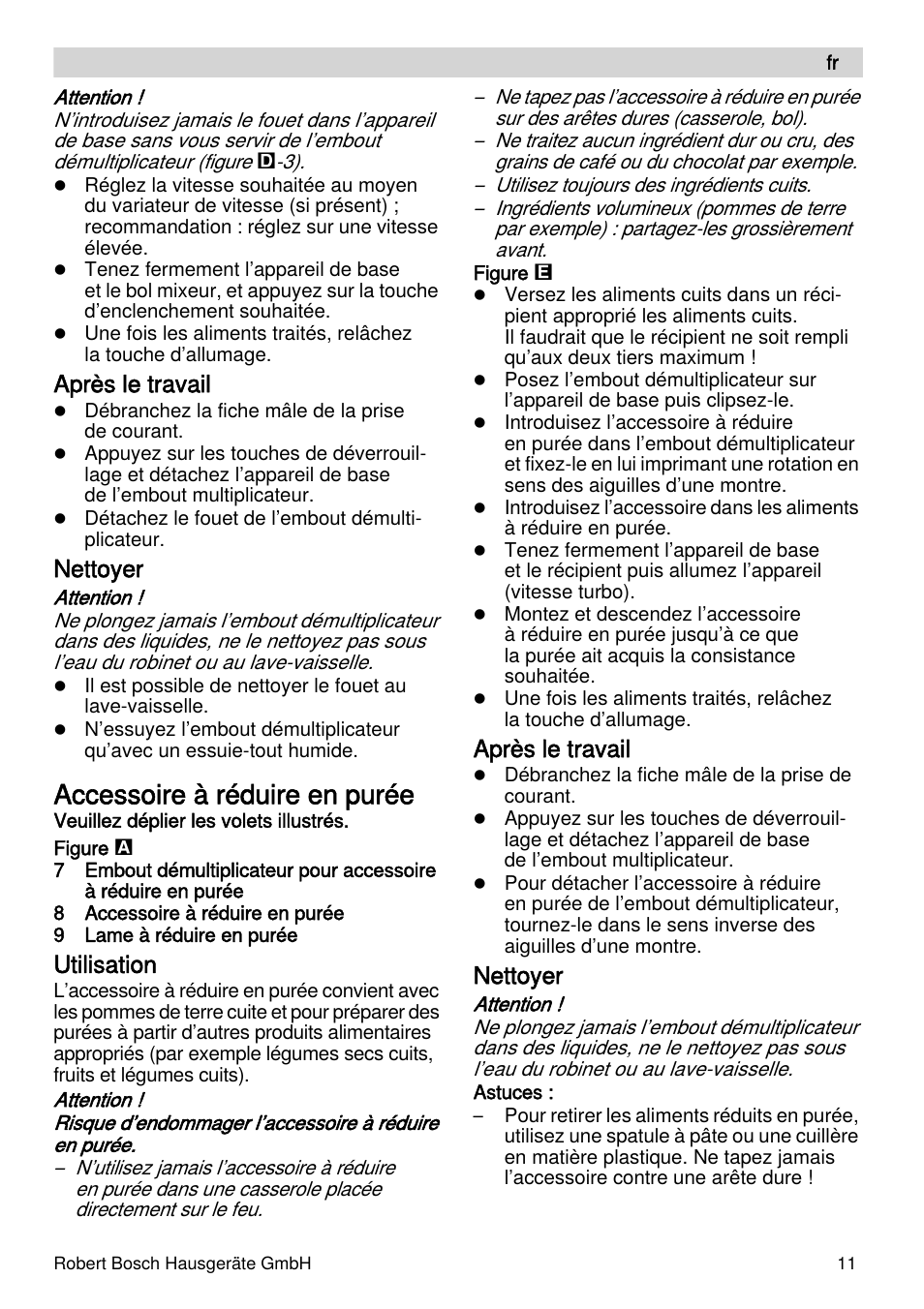 Accessoire à réduire en purée, Après le travail, Nettoyer | Utilisation | Bosch MSM66155 Mixeur plongeant blanc gris User Manual | Page 11 / 73