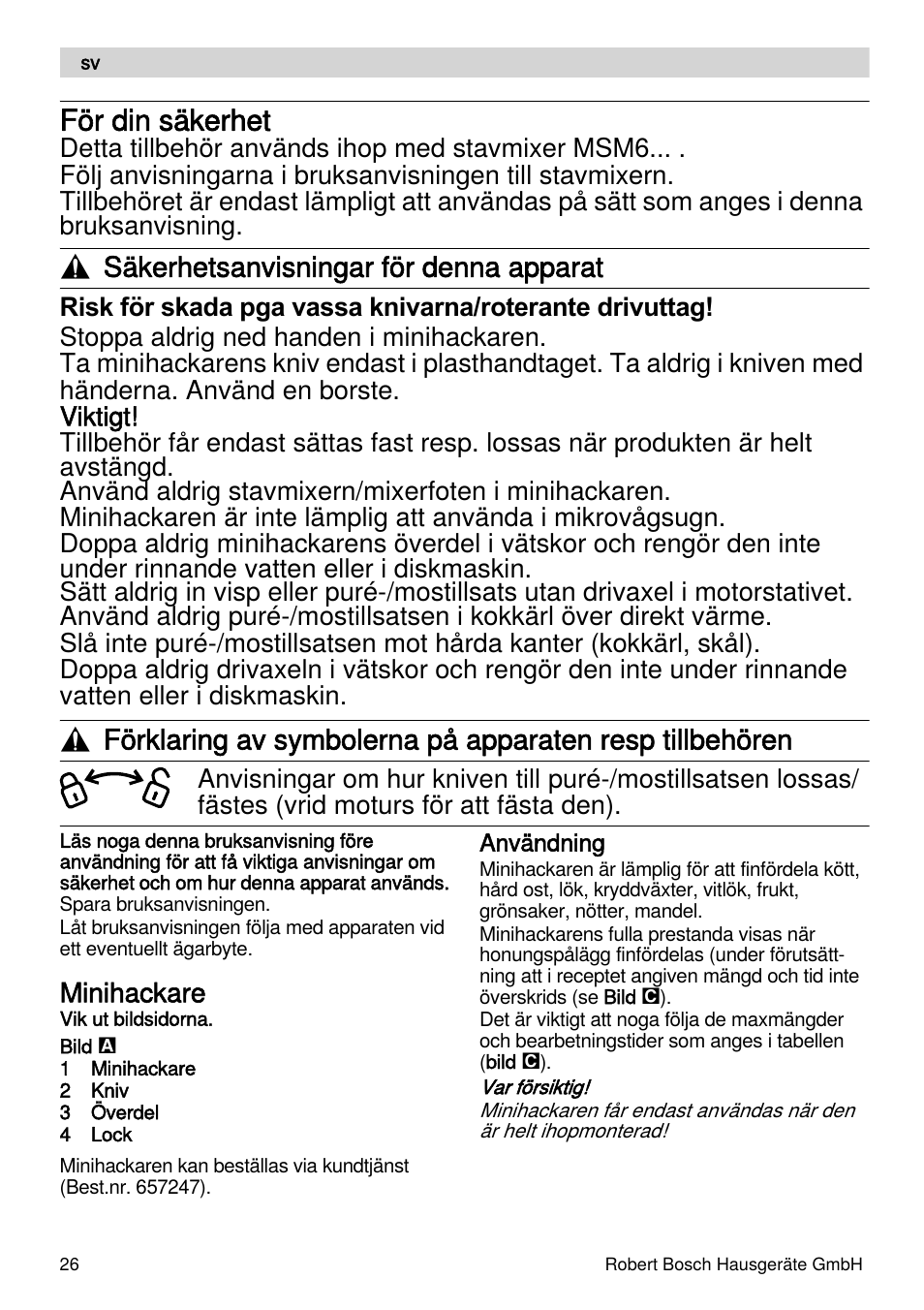 För din säkerhet, Säkerhetsanvisningar för denna apparat, Minihackare | Bosch MSM66155 Mixeur plongeant blanc gris User Manual | Page 26 / 73