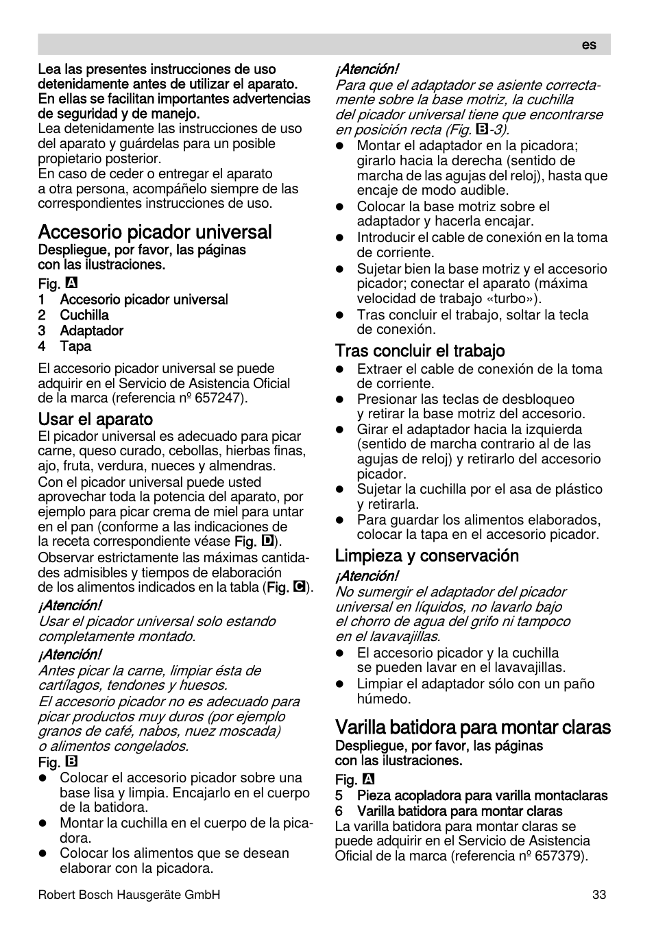 Accesorio picador universal, Varilla batidora para montar claras, Usar el aparato | Tras concluir el trabajo, Limpieza y conservación | Bosch MSM66155 Mixeur plongeant blanc gris User Manual | Page 33 / 73