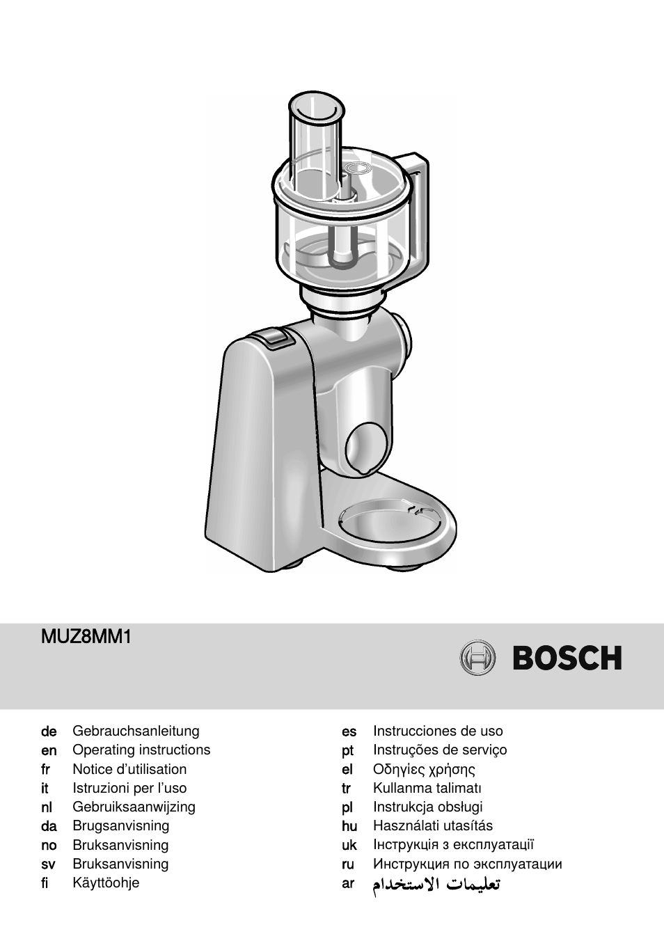 Bosch MUZXLVE1 VitalEmotion pour les maîtres du pain le kit VitalEmotion est composé dun moulin à céréales dun mini-hachoir Multi-mixer et de 3 disques User Manual | 78 pages