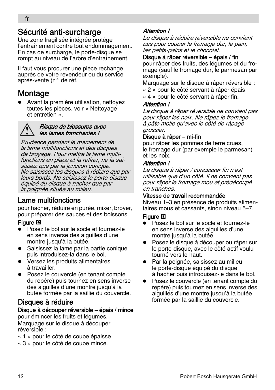 Sécurité anti-surcharge, Montage, Lame multifonctions | Disques à réduire | Bosch MUZXLVE1 VitalEmotion pour les maîtres du pain le kit VitalEmotion est composé dun moulin à céréales dun mini-hachoir Multi-mixer et de 3 disques User Manual | Page 12 / 78