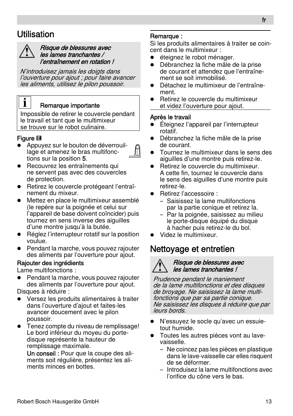 Utilisation, Nettoyage et entretien | Bosch MUZXLVE1 VitalEmotion pour les maîtres du pain le kit VitalEmotion est composé dun moulin à céréales dun mini-hachoir Multi-mixer et de 3 disques User Manual | Page 13 / 78