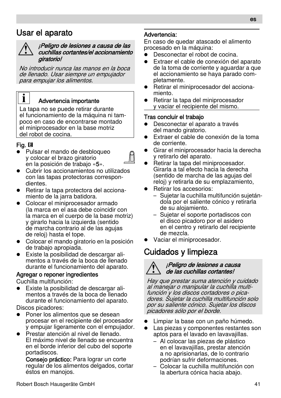 Usar el aparato, Cuidados y limpieza | Bosch MUZXLVE1 VitalEmotion pour les maîtres du pain le kit VitalEmotion est composé dun moulin à céréales dun mini-hachoir Multi-mixer et de 3 disques User Manual | Page 41 / 78