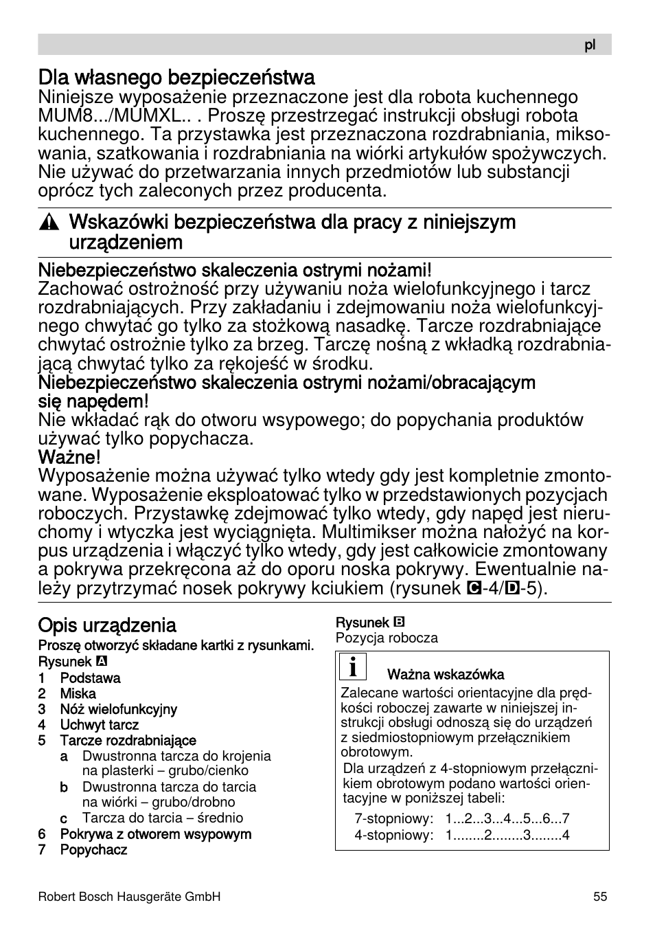 Dla własnego bezpieczeństwa, Opis urządzenia | Bosch MUZXLVE1 VitalEmotion pour les maîtres du pain le kit VitalEmotion est composé dun moulin à céréales dun mini-hachoir Multi-mixer et de 3 disques User Manual | Page 55 / 78