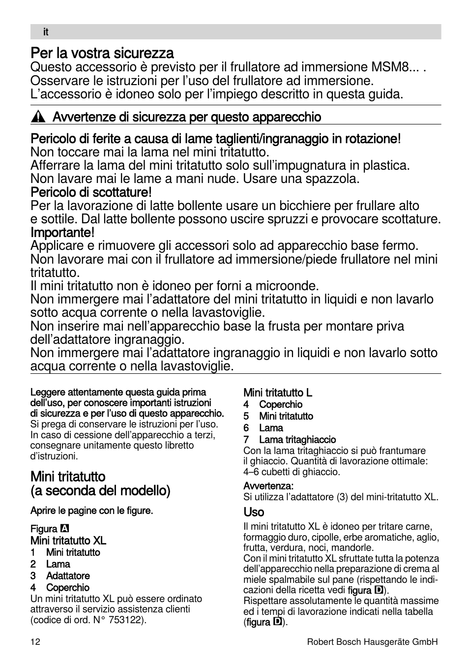 Per la vostra sicurezza, Mini tritatutto (a seconda del modello) | Bosch MSM87160 Mixeur plongeant noir EDG User Manual | Page 12 / 61