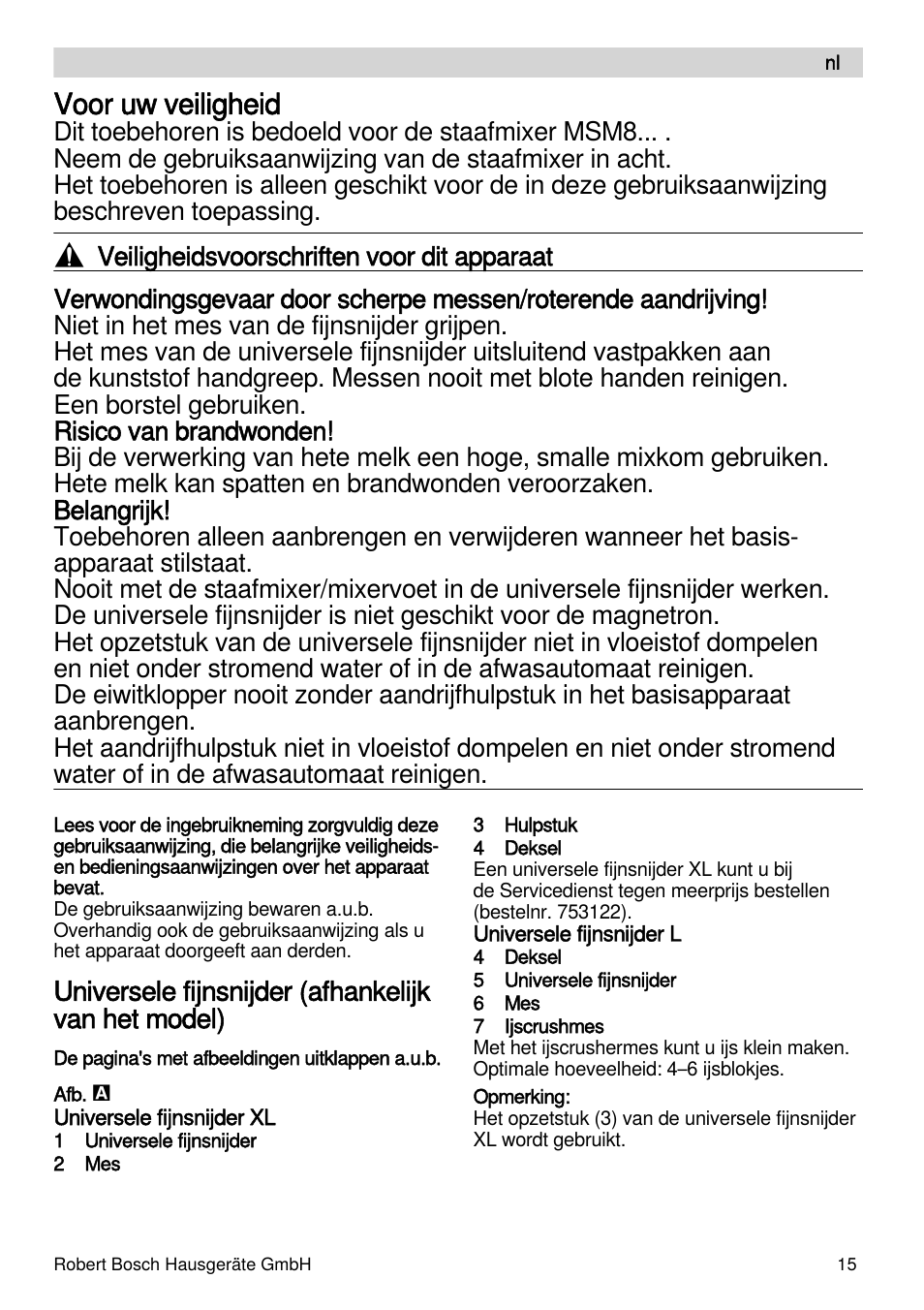 Voor uw veiligheid, Universele fijnsnijder (afhankelijk van het model) | Bosch MSM87160 Mixeur plongeant noir EDG User Manual | Page 15 / 61