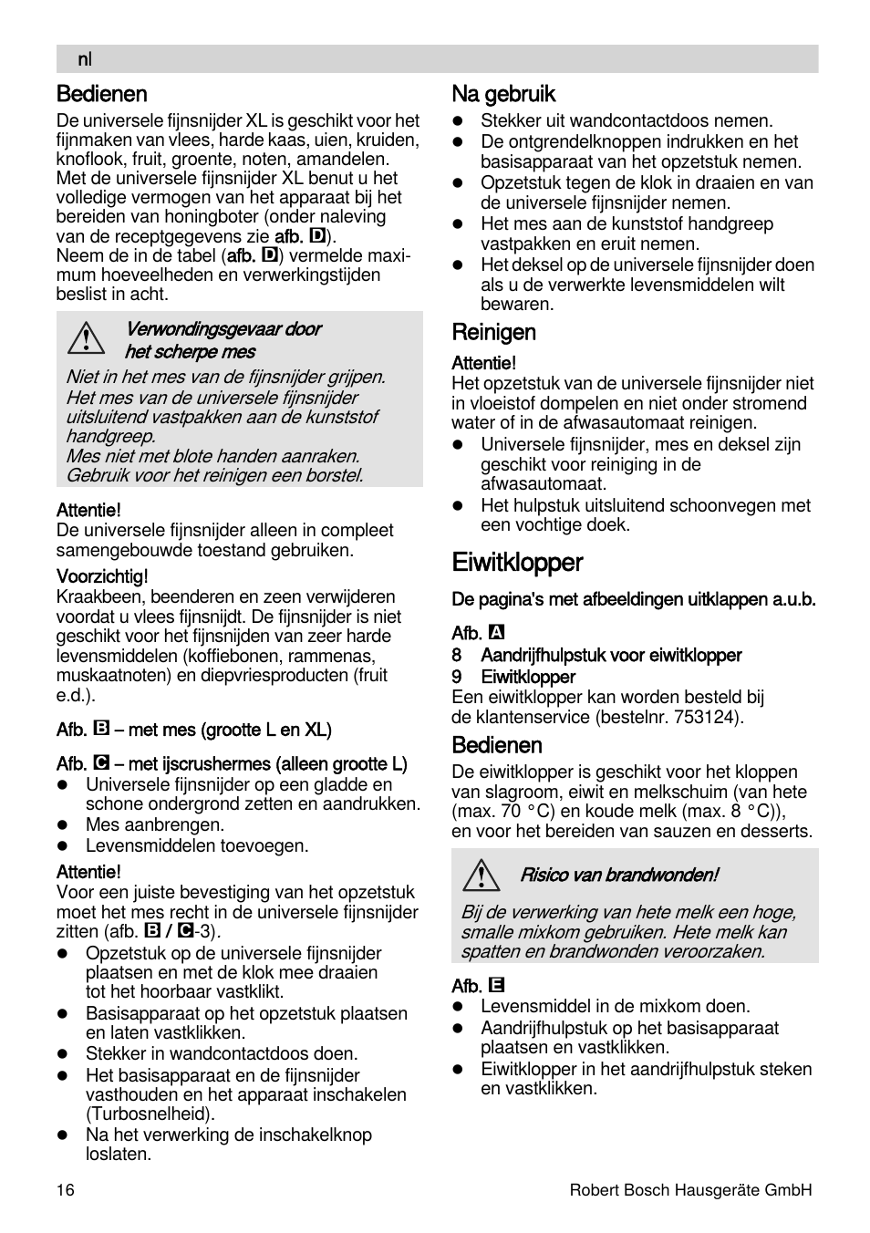 Eiwitklopper, Bedienen, Na gebruik | Reinigen | Bosch MSM87160 Mixeur plongeant noir EDG User Manual | Page 16 / 61