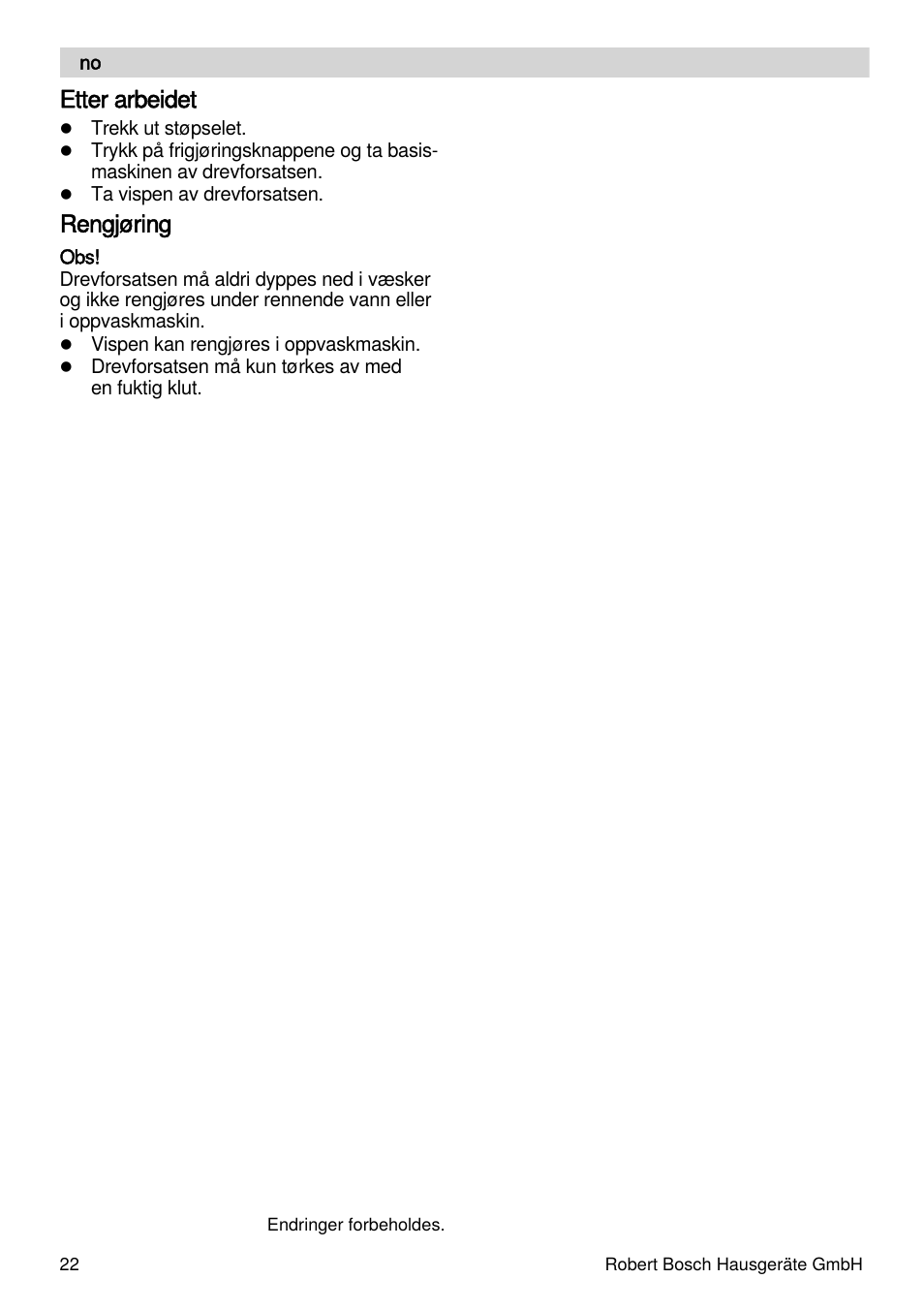 Etter arbeidet, Rengjøring | Bosch MSM87160 Mixeur plongeant noir EDG User Manual | Page 22 / 61