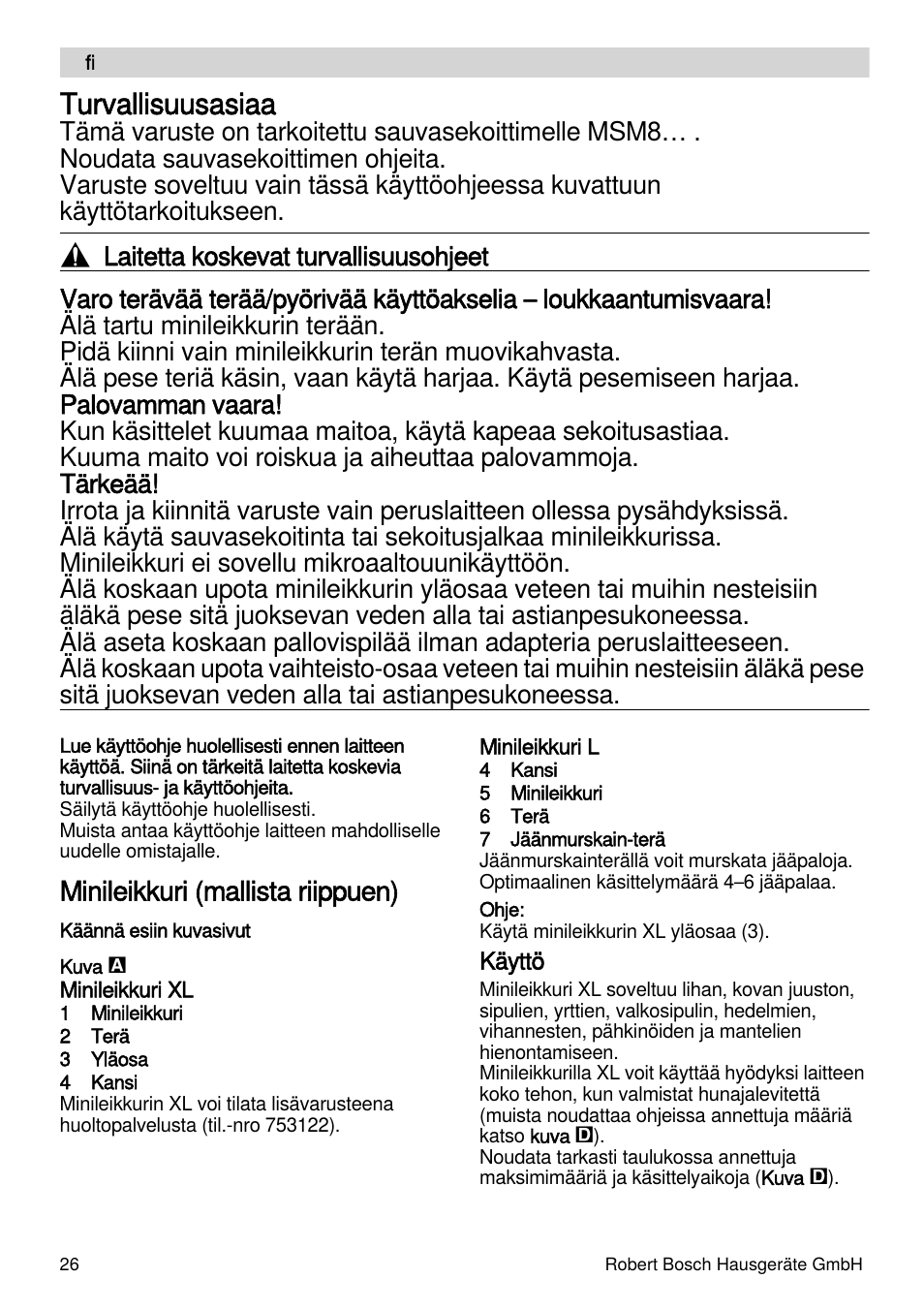 Turvallisuusasiaa, Minileikkuri (mallista riippuen) | Bosch MSM87160 Mixeur plongeant noir EDG User Manual | Page 26 / 61