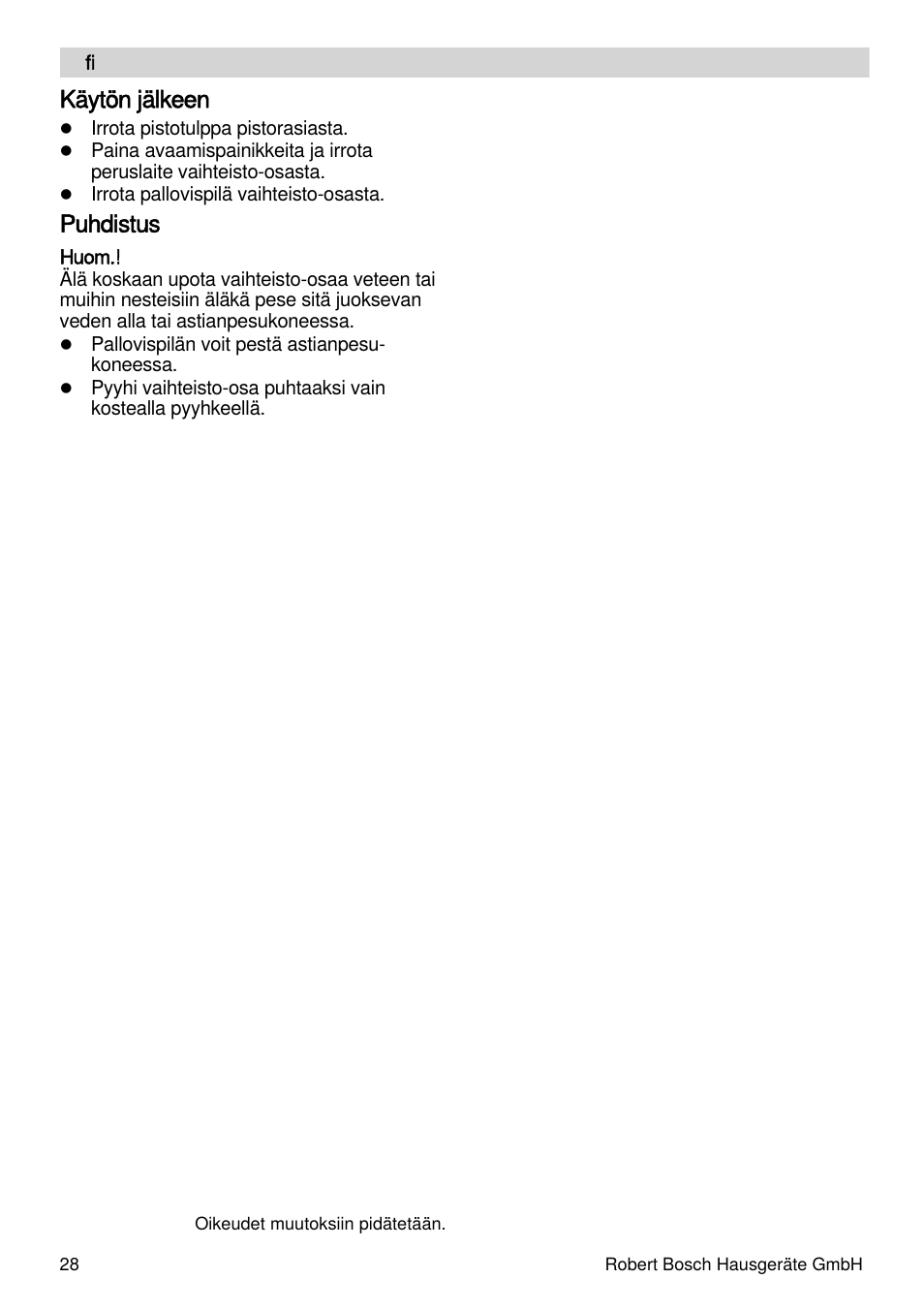 Käytön jälkeen, Puhdistus | Bosch MSM87160 Mixeur plongeant noir EDG User Manual | Page 28 / 61