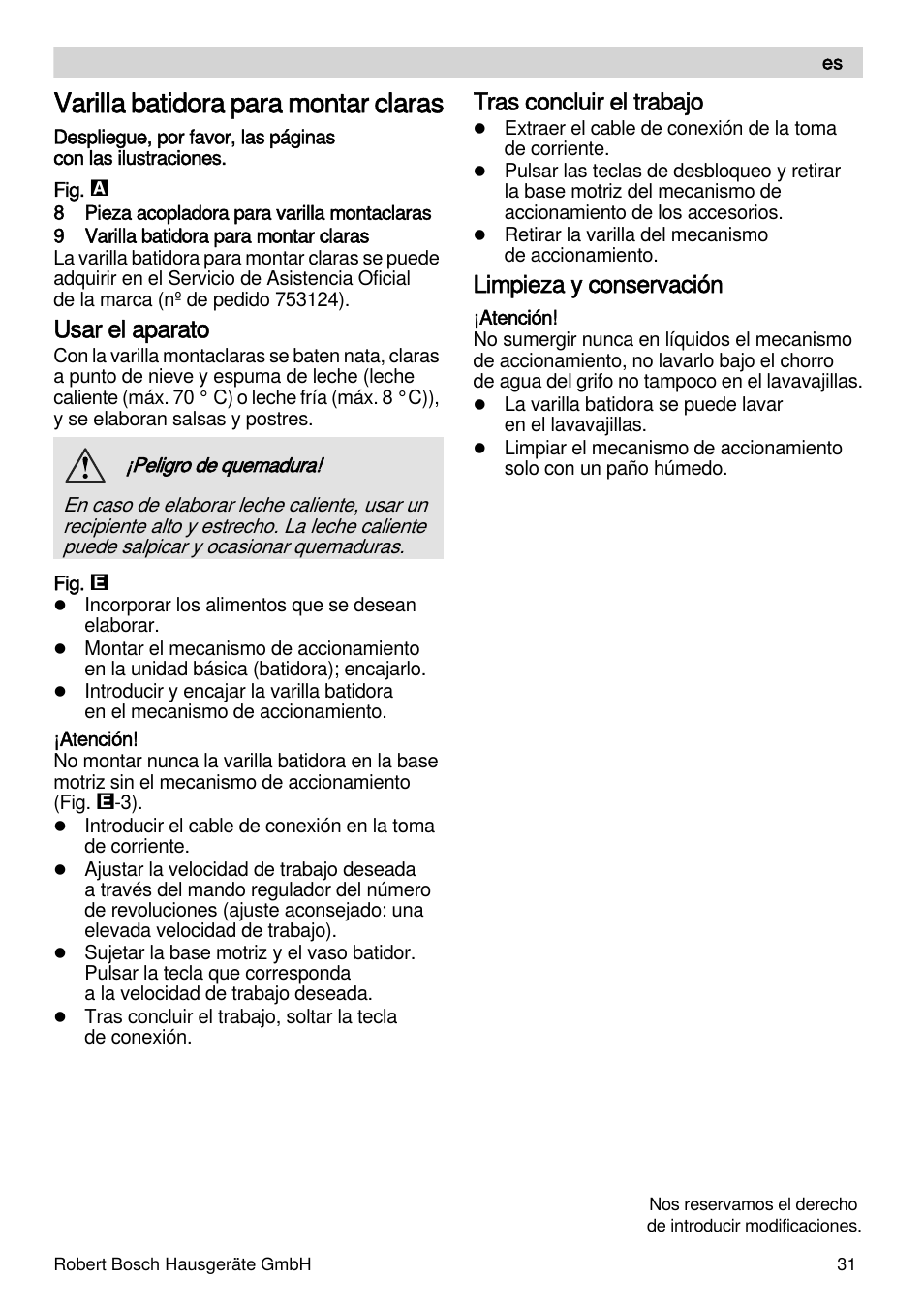 Varilla batidora para montar claras, Usar el aparato, Tras concluir el trabajo | Limpieza y conservación | Bosch MSM87160 Mixeur plongeant noir EDG User Manual | Page 31 / 61