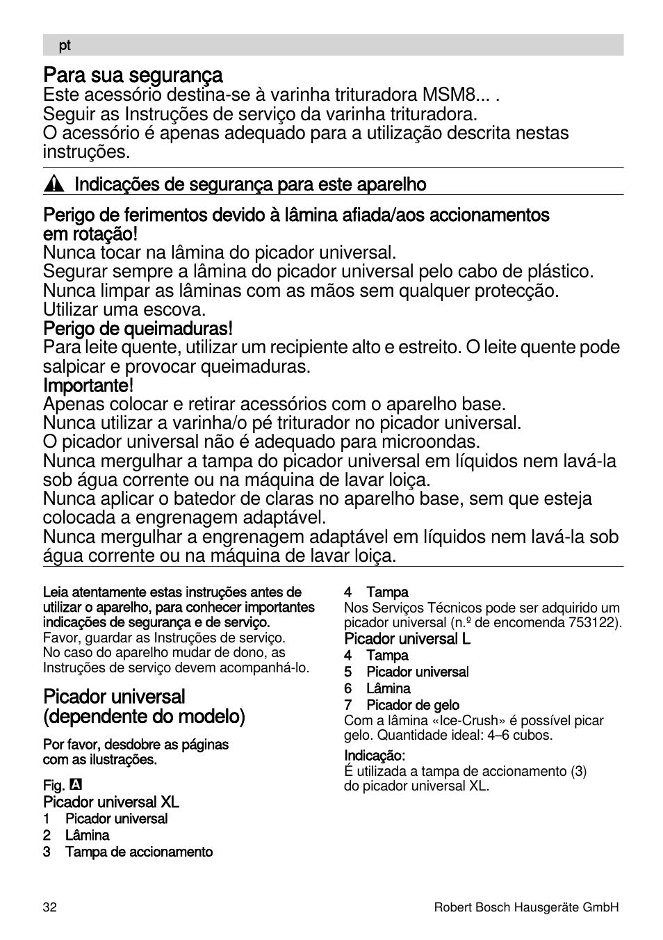 Para sua segurança, Picador universal (dependente do modelo) | Bosch MSM87160 Mixeur plongeant noir EDG User Manual | Page 32 / 61