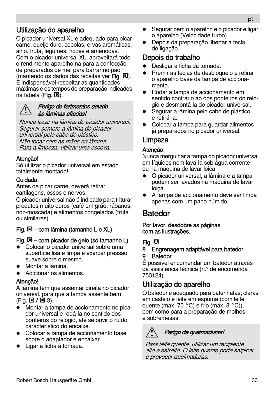 Batedor, Utilização do aparelho, Depois do trabalho | Limpeza | Bosch MSM87160 Mixeur plongeant noir EDG User Manual | Page 33 / 61