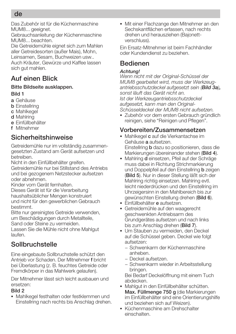 Auf einen blick, Sicherheitshinweise, Sollbruchstelle | Bedienen, Vorbereiten/zusammensetzen | Bosch MUZ8GM1 Accessoire moulin à céréales avec meule en acier pour MUM8 User Manual | Page 2 / 56